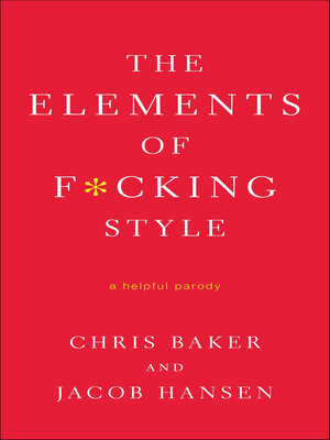 cover image of The Elements of F*cking Style